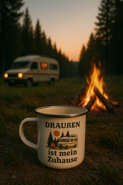 Emailletasse - Draußen ist mein Zuhause